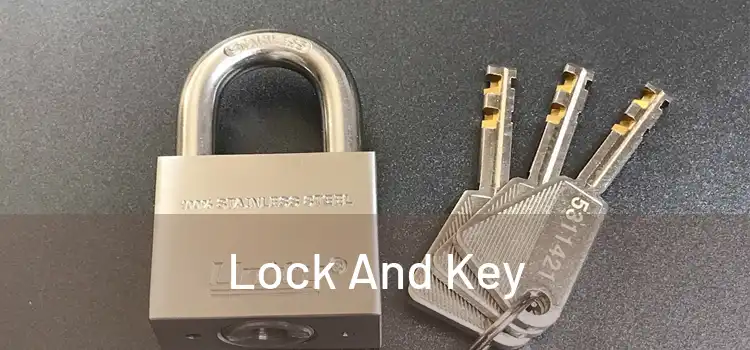  Lock And Key 